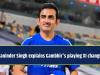 Maninder Singh explains why Gautam Gambhir is constantly changing India’s playing XI